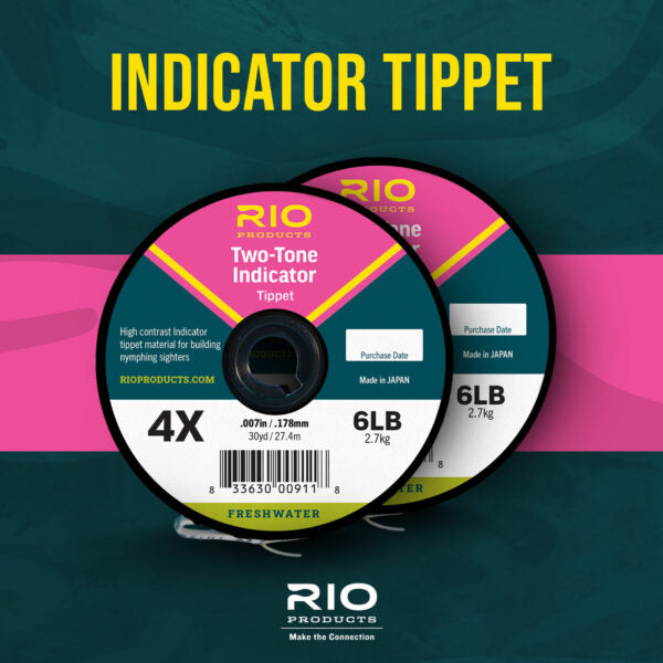 2Tone Indicator Tippet | RIO